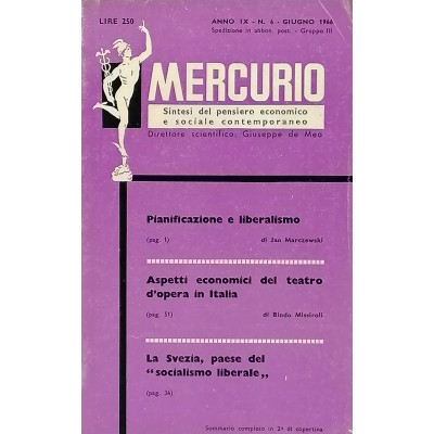Mercurio Sintesi del Pensiero Economico e Sociale Contemporaneo n 6/1966