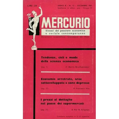 Mercurio Sintesi del Pensiero Economico e Sociale Contemporaneo n 12/1967
