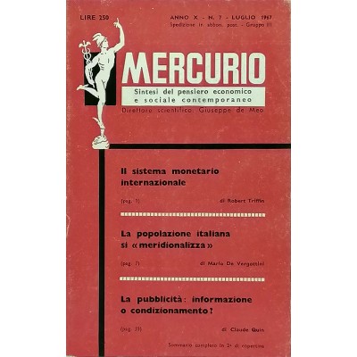 Mercurio Sintesi del Pensiero Economico e Sociale Contemporaneo n 7/1967