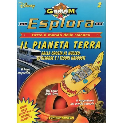 Disney Esplora n 2 Il Pianeta Terra GM DeAgostini Junior 1997