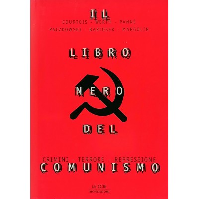 Il Libro Nero del Comunismo Le Scie Arnoldo Mondadori Editore 1998
