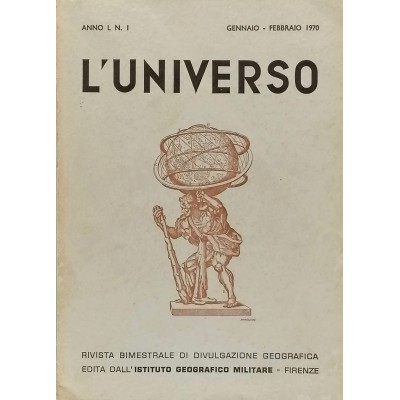 Rivista L'Universo n 1 gennaio-febbraio 1970 Istituto Geografico Militare