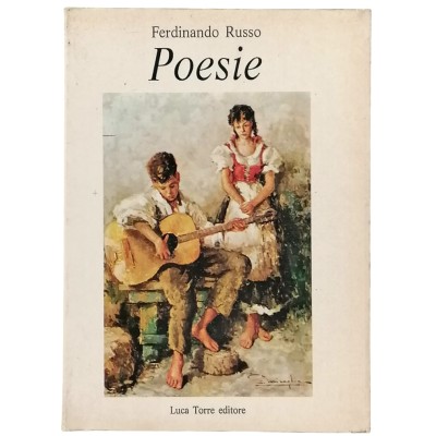 Poesie Ferdinando Russo Luca Torre Editore I edizione 1990