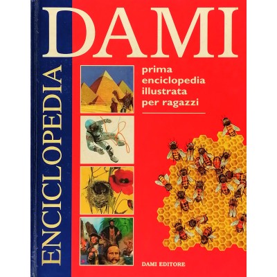 Dami Prima Enciclopedia Illustrata per Ragazzi Dami Editore 1996