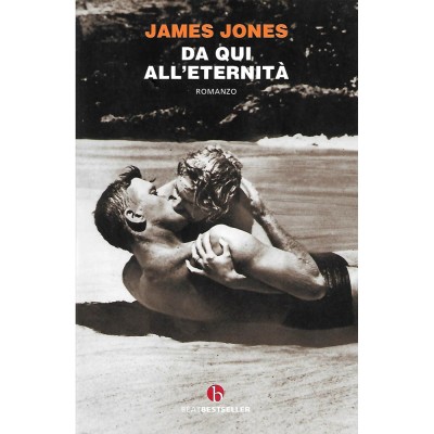 Da qui all'eternità James Jones Biblioteca Editori Associati 2021
