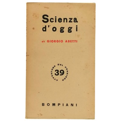 Scienza D’Oggi Giorgio Abetti Valentino Bompiani 1945