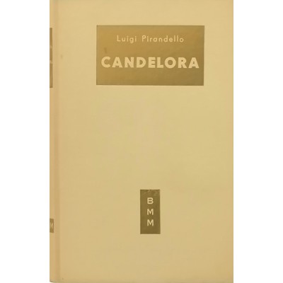 Candelora Luigi Pirandello Biblioteca Moderna Mondadori 1951