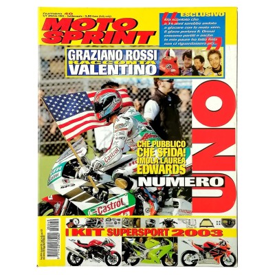 Rivista Moto Sprint n 40 - 1/7 ottobre 2002 Graziano Rossi Racconta Valentino