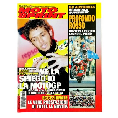 Rivista Moto Sprint n 13 - 26 marzo / 1 aprile 2002 Rossi Professore