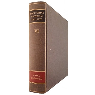 Enciclopedia Universale dell'Arte volume VI Casa Editrice Sadea 1958