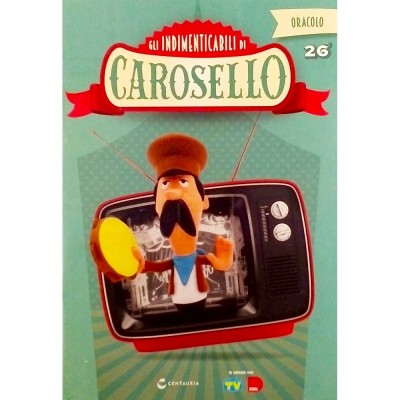 Gli Indimenticabili di Carosello Oracolo fascicolo n 26 Centauria Editore 2017
