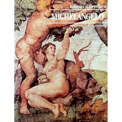 Michelangelo I Classici della Pittura Armando Curcio Editore 1980