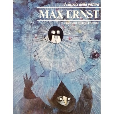 Max Ernst I Classici della Pittura Armando Curcio Editore 1980