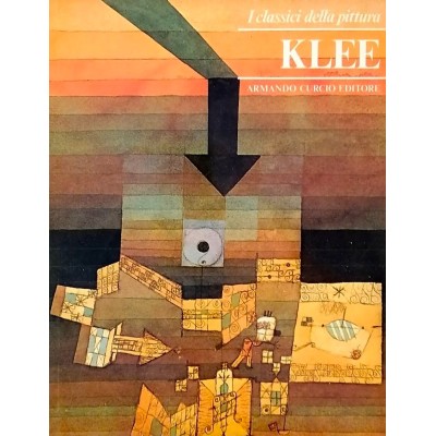 Klee I Classici della Pittura Armando Curcio Editore 1980