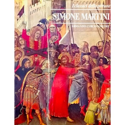 Simone Martini I Classici della Pittura Armando Curcio Editore 1980