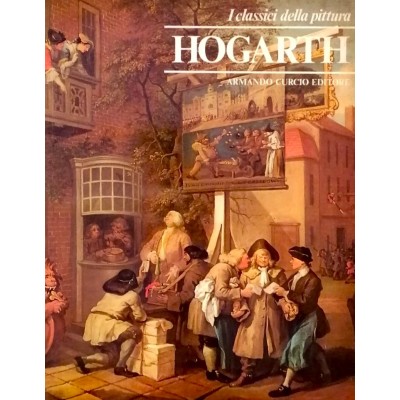 Hogart I Classici della Pittura Armando Curcio Editore 1980