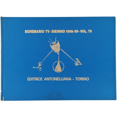Vintage Schemario TV Biennio 1998 - 99 volume 76 Editrice Antonelliana