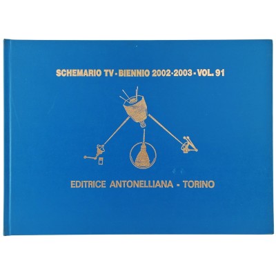 Vintage Schemario TV Biennio 2002 - 2003 volume 91 Editrice Antonelliana