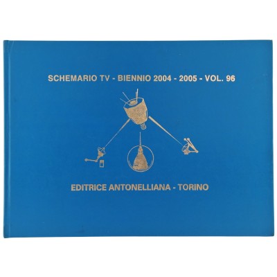 Vintage Schemario TV Biennio 2004 - 2005 volume 96 Editrice Antonelliana