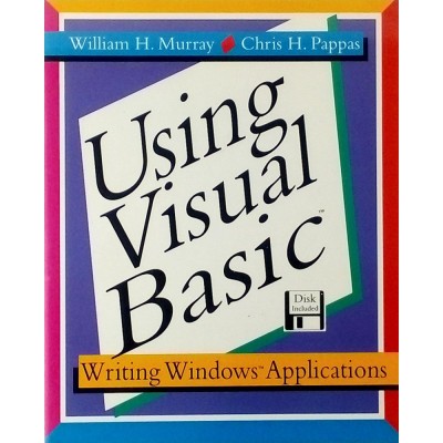 William H Murray-Chris H Pappas Using Visual Basic