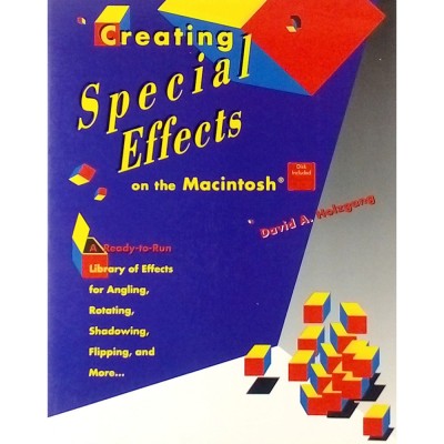 David A Holzgang Creating Special Effects on the Macintosh