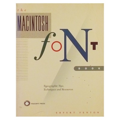 Erfert Fenton The Macintosh Font Book Specialized Manual