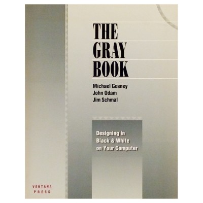 Michael Gosney-John Odam-Jim Schmal The Gray Book