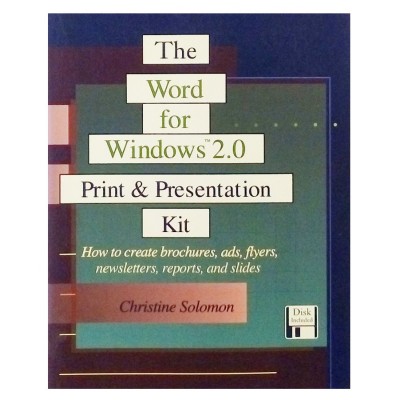 Christine Solomon The Word for Windows 2.0 Specialized Manual