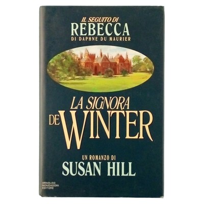 La signora De Winter Susan Hill Mondadori Editore 1994