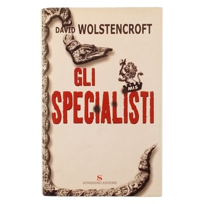 Gli Specialisti David Wolstencroft Sonzogno Editore 2006