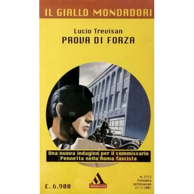Prova di forza Lucio Trevisan Il Giallo Mondadori 2001