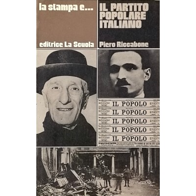 Il Partito Popolare Italiano Storia Piero Riccabone La Scuola 1980