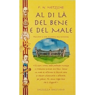 Al di' la' del bene e del male Nietzsche Saggio Demetra Editore 20001