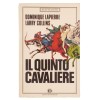 Il quinto cavaliere Lapierre-Collins Romanzo Oscar Mondadori 1987