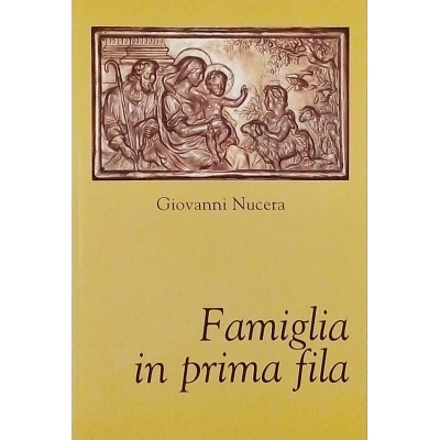 Famiglia in prima fila Storia G Nucera Associazione Culturale Nuovi Sentieri 2005