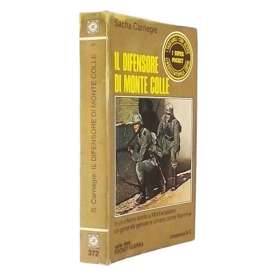 Il difensore di Monte Colle Rommel Sacha Carnegie Longanesi & C 1975