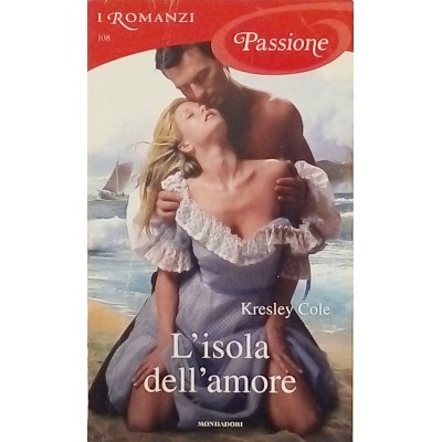 L'isola dell'amore Kresley Cole Passione Mondadori Editore 2014