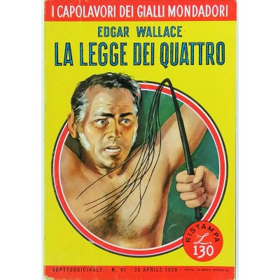 La Legge Dei Quattro Edgar Wallace I Capolavori Dei Gialli Mondadori 1958