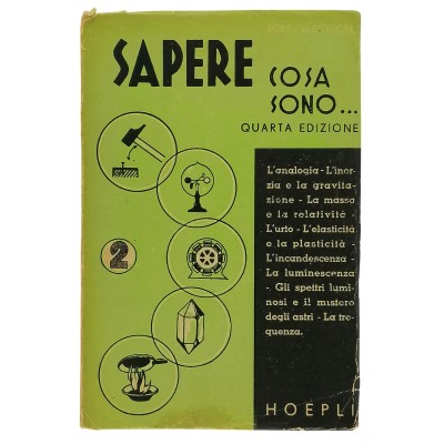Sapere Cosa Sono Boll Electron Editore Ulrico Hoepli 1945
