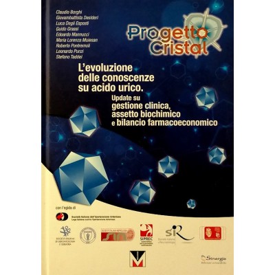 L'evoluzione delle conoscenze su Acido Urico Edizioni Scientifiche Sinergie 2014