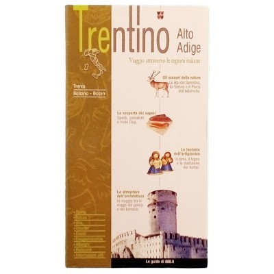 Viaggio Attraverso le Regioni Italiane Trentino Alto Adige Le Guide di 888 2002