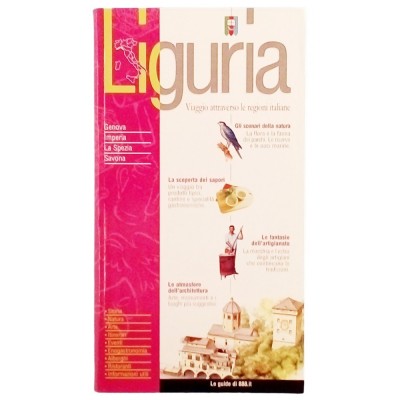 Viaggio Attraverso le Regioni Italiane Liguria n 6 Le Guide di 888 2002