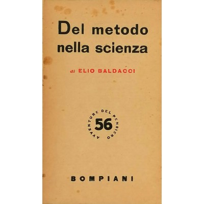 Del Metodo Nella Scienza Elio Baldacci Bompiani Editore