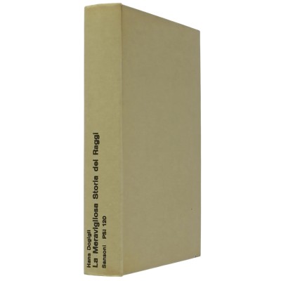 La Meravigliosa Storia Dei Raggi Hans Dogigli Sansoni Editore