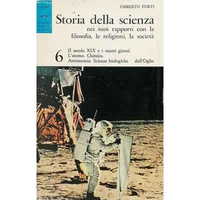 Storia Della Scienza Volume 6 Umberto Forti Universale dall'Oglio