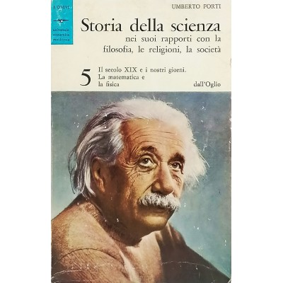 Storia Della Scienza Volume 5 Umberto Forti Universale dall'Oglio
