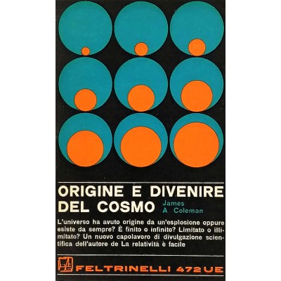 Origine E Divenire Del Cosmo James A. Coleman Feltrinelli Editore