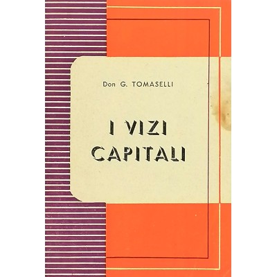 I Vizi Capitali Don G. Tomaselli Saggio Società