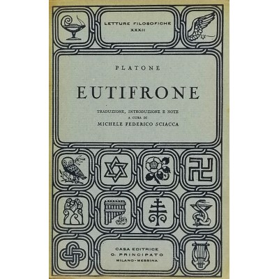 Platone Eutifrone Letture Filosofiche Casa Editrice G. Principato