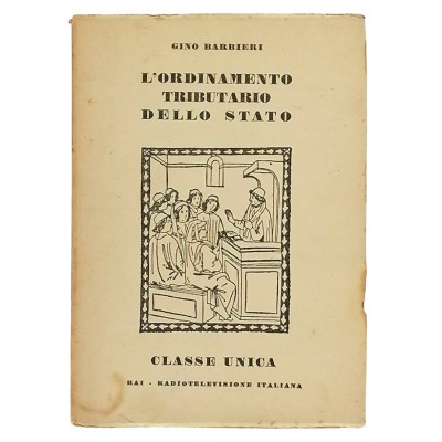 L'Ordinamento Tributario Dello Stato Gino Barbieri RAI Radio Televisione